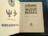 Valiulio pasaka - nuotraukos Nr. 2