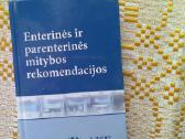 Enterinės ir parenterinės mitybos rekomendacijos
