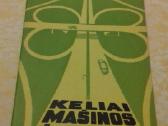 Keliai, mašinos, žmonės