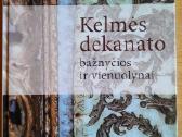 Kelmės dekanato bažnyčios ir vienuolynai
