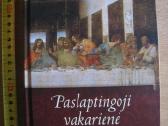 Javierra Sierra Paslaptingoji vakarienė 2005 m