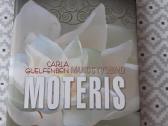 Skaityta C. Guelfenbein "Mano gyvenimo moteris"