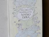 „Mano lyra“, Eduardas Mieželaitis
