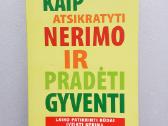 Kaip atsikratyti nerimo