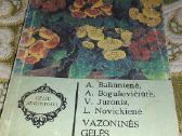 Tūkstantis patarimų gėlių augintojui - nuotraukos Nr. 6