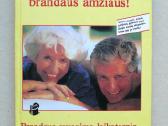 „Sveiki sulaukę brandaus amžiaus!“, Erika Exel