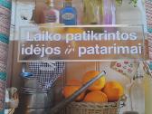 Laiko Patikrintos Idėjos Ir Patarimai