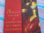 Anglijos karalių ir karalienių intymusis gyvenimas