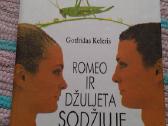 Židinio Svirplys. Romeo Ir Džiuljeta Sodžiuje roma