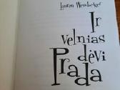 Ir velnias dėvi Prada (Lauren Wesberger) - nuotraukos Nr. 4