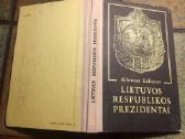 Eidintas Lietuvos Respublikos prezidentai 1991 m