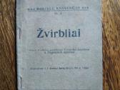 1922 m. V.kudirkos apysaka "Žvirbliai'