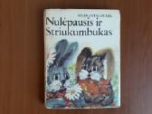 A. Zurba "Nulėpausis ir Striukumbukas" 1985 metai