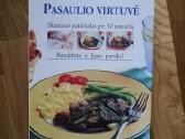 Pasaulio virtuvė. Skaniausi patiekalai per 30 min