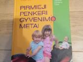 Knyga "Pirmieji penkeri gyvenimo metai" tėvams