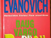 Daug vargo dėl pinigų. Janet Evanovich