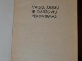Leidinys Vaisių, uogų ir daržovių perdirbimas - nuotraukos Nr. 2