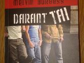 Melvin Burgess "Darant tai"