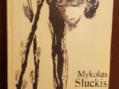 Mykolas Sluckis "Geri namai"