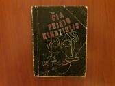 Čia priejo Kindziulis 1970 metai