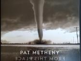 Jazz Lp. Pat Metheny – From This Place