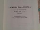 Fighters for Freedom: Lithuanian Partisans Versus - nuotraukos Nr. 2