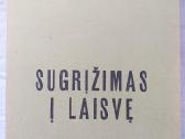 Rūkienė.vergijos kryžkeliuose. Sugrįžimas į laisvę - nuotraukos Nr. 2