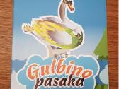 Audrius Gelžinis "Gulbino pasaka"