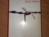 Balys Sruoga - Dievų miškas 2006 m.