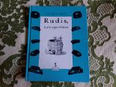 Rudis, Kuris Tapo Džimu Emilija Liegutė 1995 m.