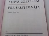 Per Šaltį Ir Vėją Stepas Zobarskas 1989 m. - nuotraukos Nr. 2