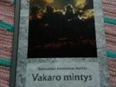 Vakaro mintys Romualdas Kazimieras Norkus