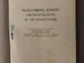Traktorinių darbų organizavimas, technologija 1955 - nuotraukos Nr. 2