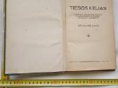 Tiesos Kelias 1933 - 1935 metai - nuotraukos Nr. 9