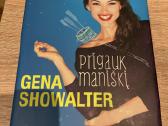Gena Showalter Prigauk maniškį