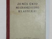 Žemės ūkio mechanizavimo klausimai knyga 1960 m.