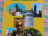 Kelionių Vadovas Po Lietuvą Amžių Sandūroje