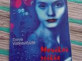 Monikai Reikia Meilės Daiva Vaitkevičiūtė