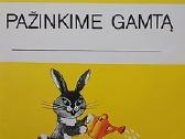Audronė Rimkevičienė Pažinkime Gamtą