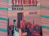 Gyvenimas Neribotų Galimybių Šalyje