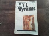 Tik Vyrams