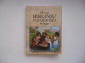 Mano Biblinių pasakojimų knyga