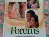 Poroms. Kad Džiaugtumėtės Tvirtais, Visą Gyvenimą