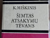 K. Miškinis 100 atsakymų tėvams 1985 m.