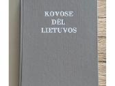 Kovose dėl Lietuvos (I tomas) - nuotraukos Nr. 2