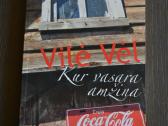 Vilė Vėl Kur vasara amžina
