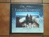 Pekka Antikainen "Viimeiset Lohitalonpojat" 1998