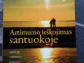 Artimumo Ieškojimas Santuokoje. Emocijų Vaidmuo, K