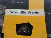 Scientific Words. Their Structure and Meaning.