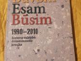 Buvom. Esam. Būsim. 1990-2010